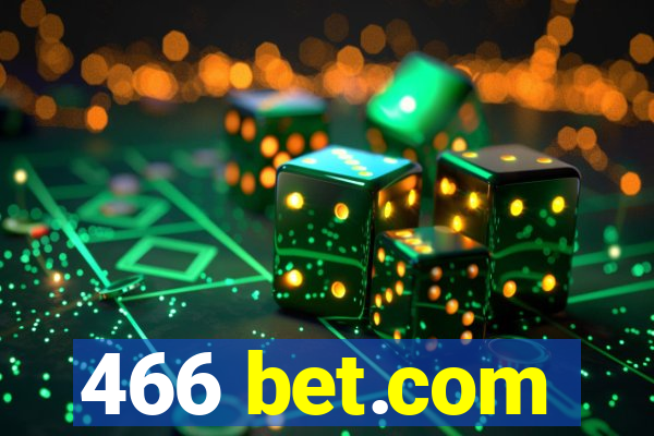 466 bet.com