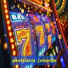 pastelaria joinville zona sul