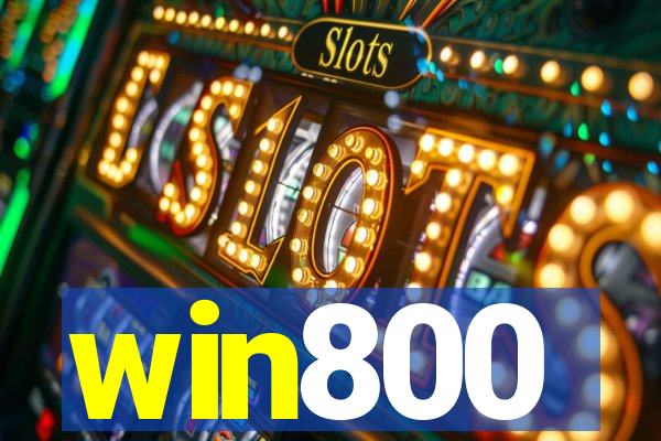 win800