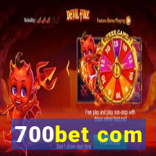 700bet com