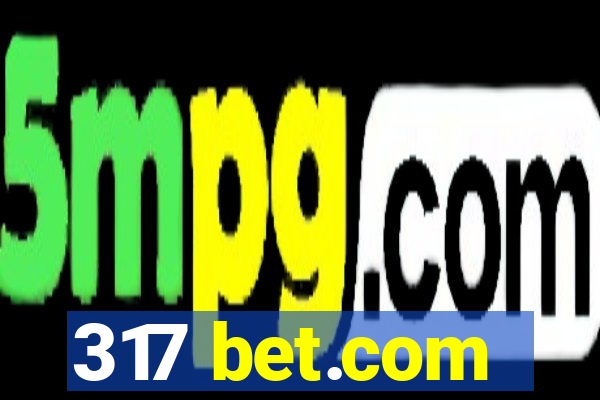 317 bet.com