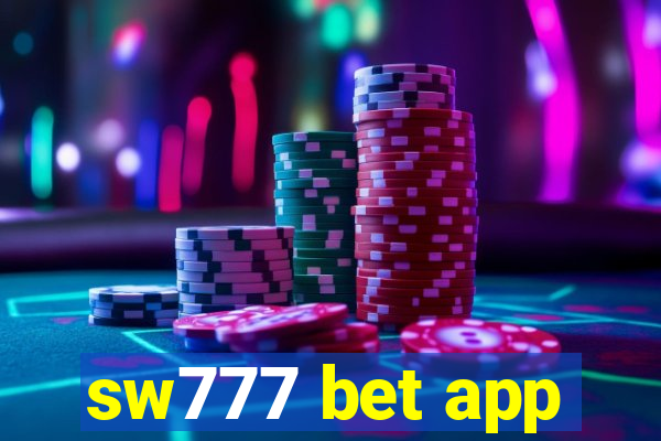 sw777 bet app