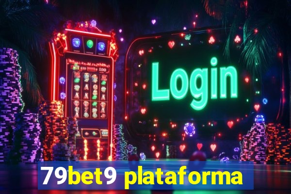 79bet9 plataforma