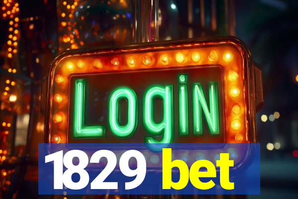 1829 bet