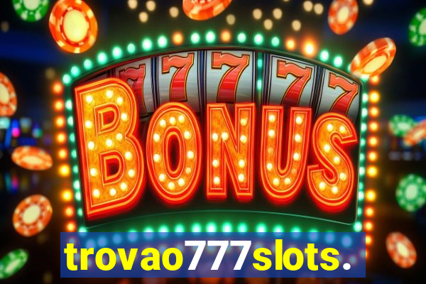 trovao777slots.com