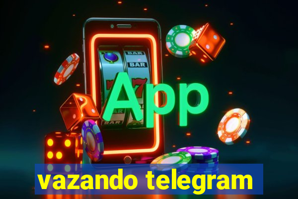 vazando telegram