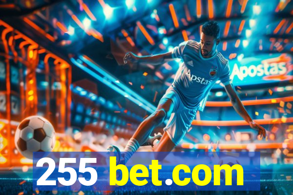 255 bet.com