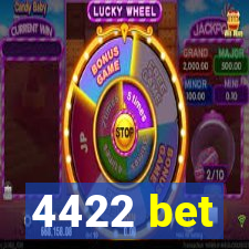 4422 bet