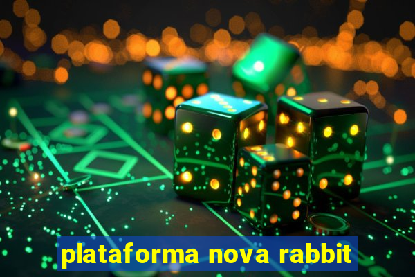 plataforma nova rabbit