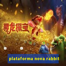 plataforma nova rabbit