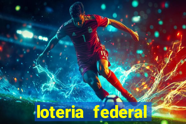 loteria federal sorteio termomecanica