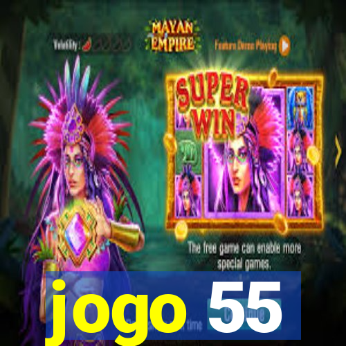 jogo 55