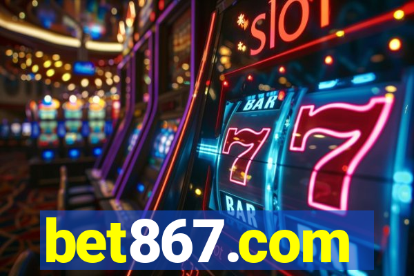 bet867.com