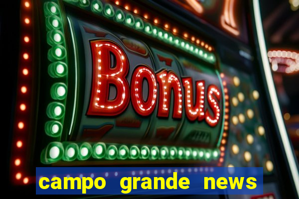 campo grande news jovem morre