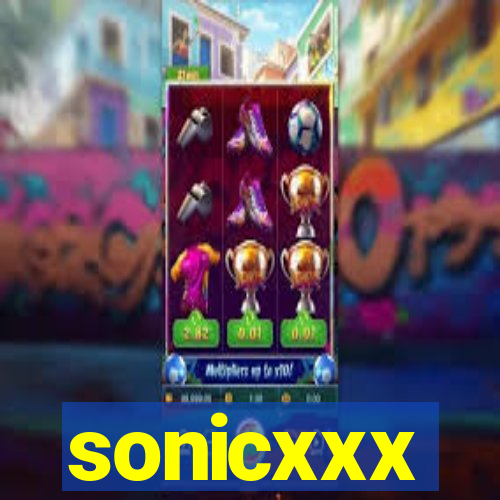 sonicxxx