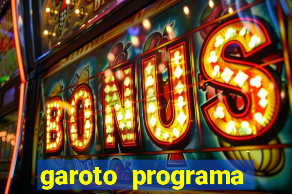 garoto programa zona leste