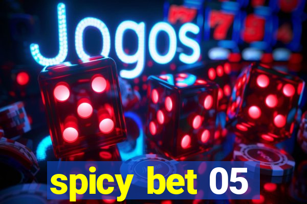 spicy bet 05