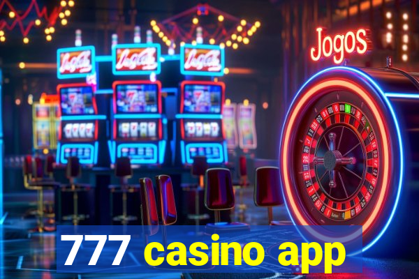 777 casino app