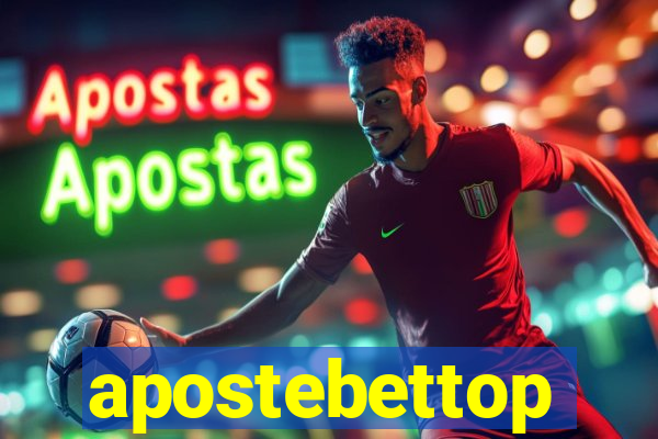 apostebettop