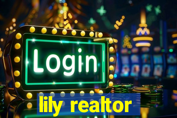 lily realtor