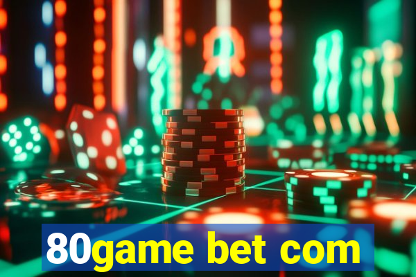 80game bet com