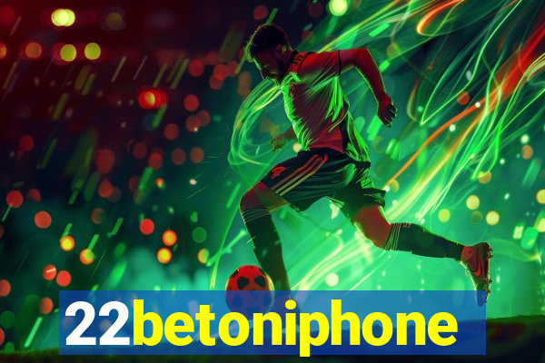 22betoniphone