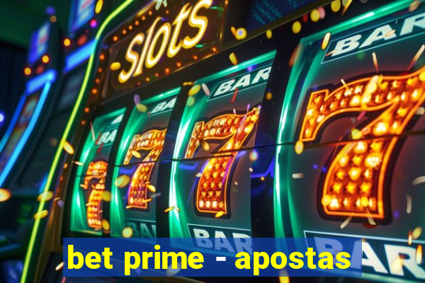 bet prime - apostas