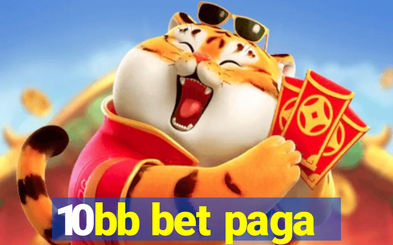 10bb bet paga