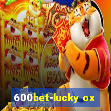 600bet-lucky ox