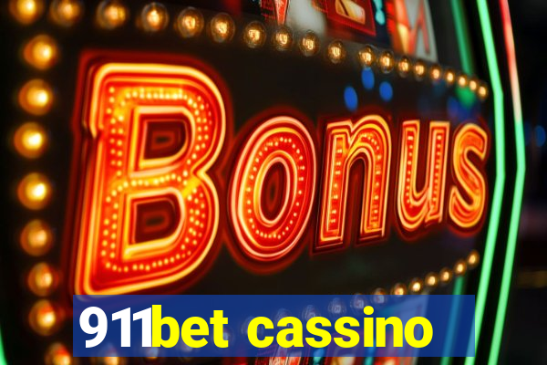 911bet cassino