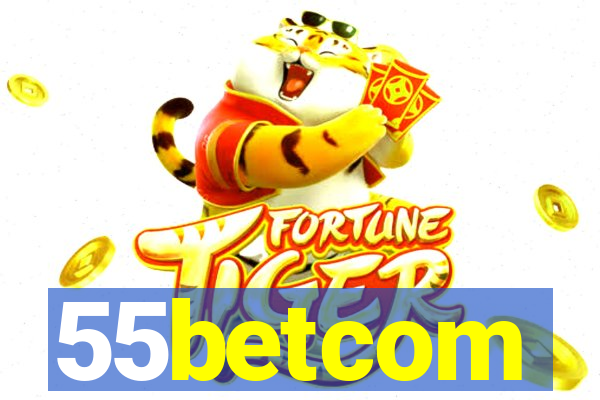 55betcom