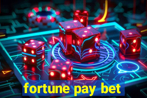 fortune pay bet