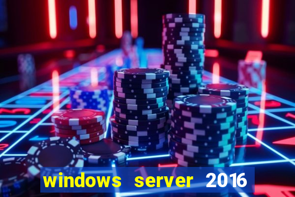 windows server 2016 download iso pt-br