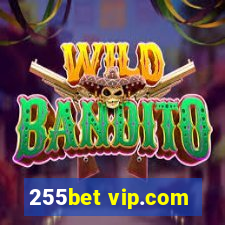 255bet vip.com