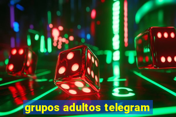 grupos adultos telegram