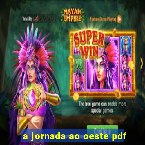 a jornada ao oeste pdf