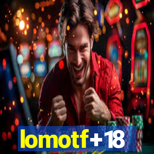 lomotf+18