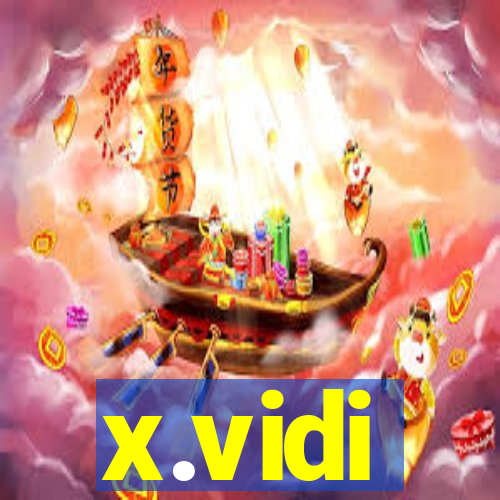 x.vidi