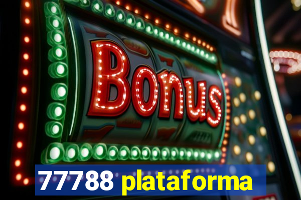 77788 plataforma