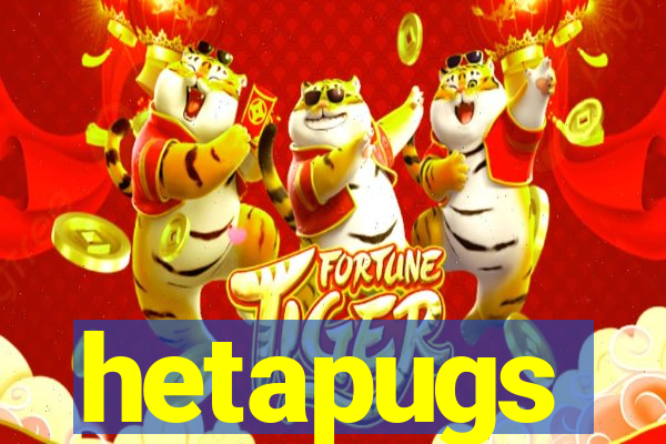 hetapugs