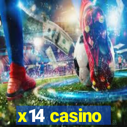 x14 casino