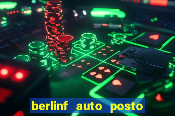 berlinf auto posto onde fica