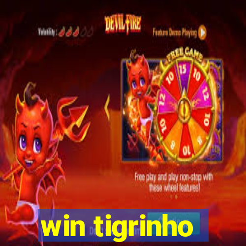 win tigrinho