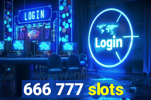 666 777 slots