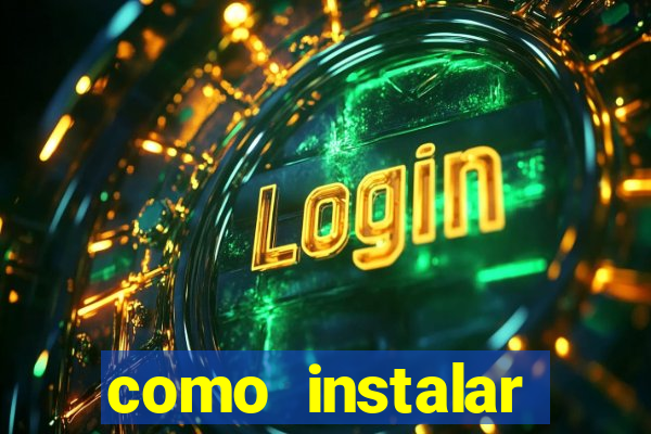 como instalar fortune tiger