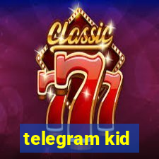 telegram kid