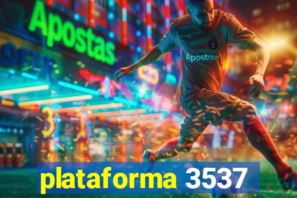 plataforma 3537