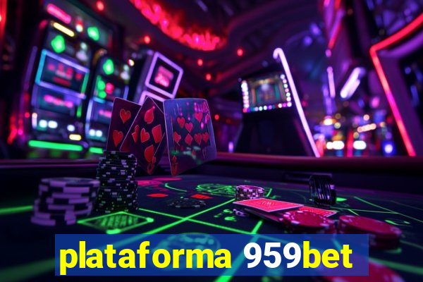 plataforma 959bet