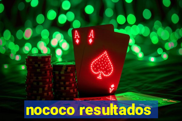 nococo resultados