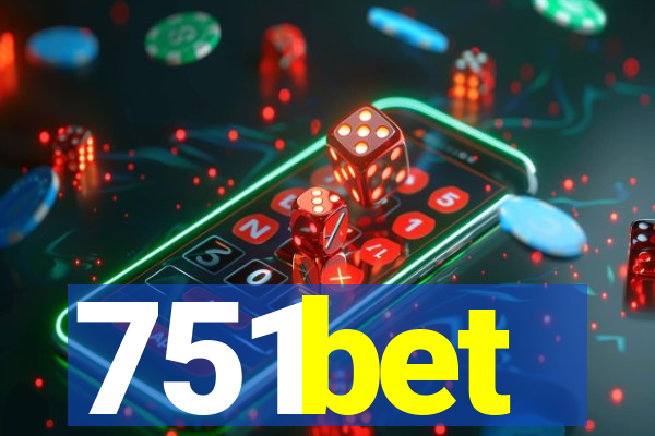 751bet